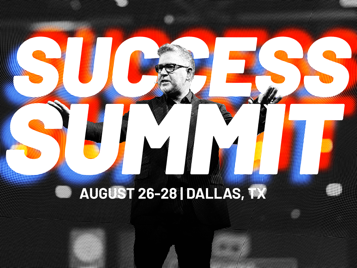 More Info for Tom Ferry Success Summit 2025